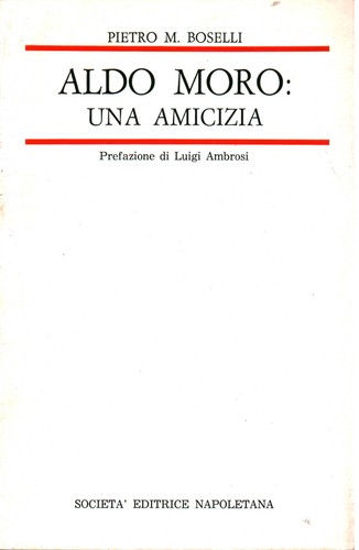Aldo moro una - aldo, amicizia