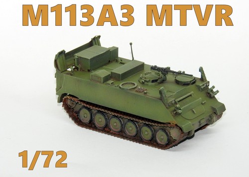 Mtvr pro built - 1/72, m113a3