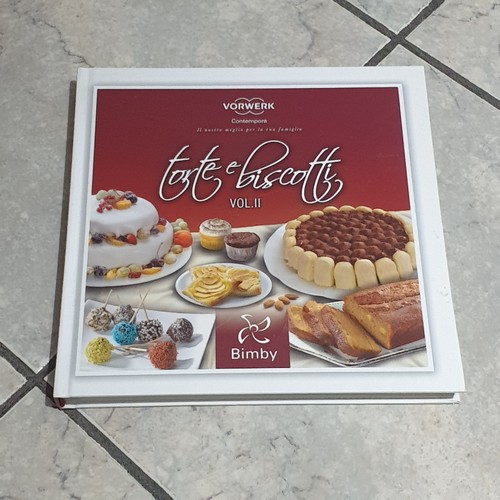 Torte biscotti volume - volume, ii