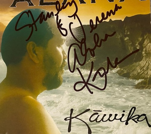 Kawika signed alana - kawika,