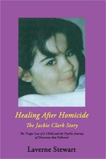 Healing After Homicide: The
