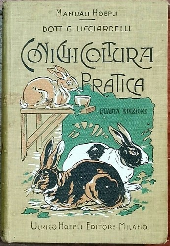 Coniglicoltura pratica - pratica, di