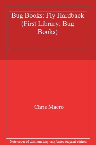 Bug books fly hardback - fly, (first