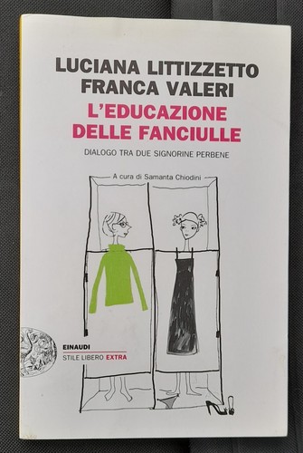 Educazione delle fanciulle - l'educazione,