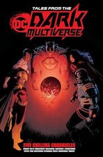 Tales from the DC Dark Multiverse di DC Comics, Inc. libro rilegato The Fast Free