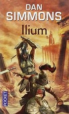 Ilium von Dan Simmons | Buch |