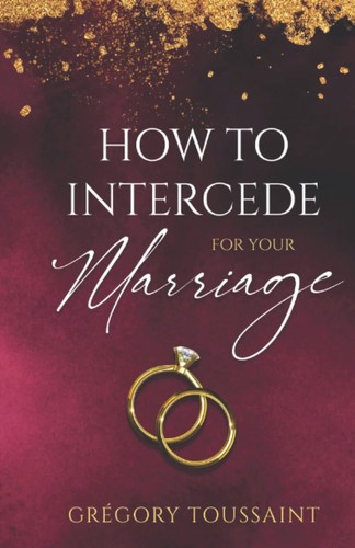 How intercede for - how, your