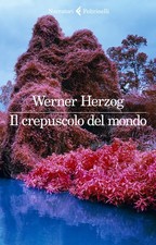 Il crepuscolo del mondo -