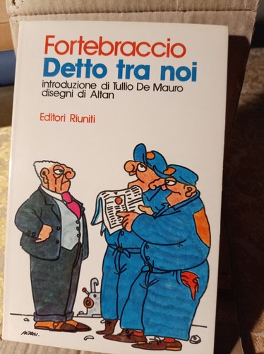 Detto tra noi fortebraccio - detto,