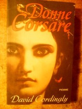 INTROVABILE LIBRO DEL 2004 : ' DONNE CORSARE  '  !!!!!!!!!!!!!