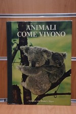 ANIMALI COME VIVONO Selezione