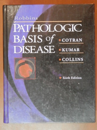 Robbins pathologic basis - pathologic, of
