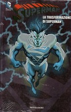 La trasformazione di Superman