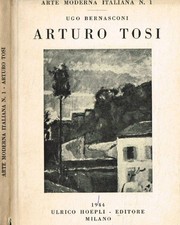 Arturo Tosi. . Ugo Bernasconi