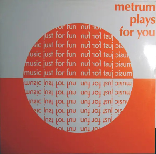 Metrum plays for you - for, lp