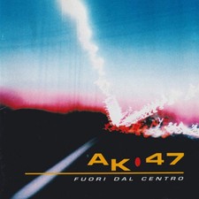 AK47 - Fuori Dal Centro [CD]