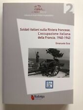 Soldati italiani sulla Riviera