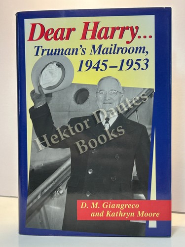Dear harry truman s - dear, harry...truman's
