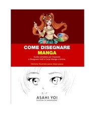 Come Disegnare Manga: Guida