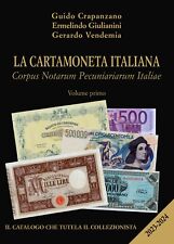 CATALOGO BANCONOTE LA CARTAMONETA ITALIANA 2023/24 VOLUME PRIMO CRAPANZANO