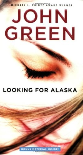 Looking for alaska green - looking,