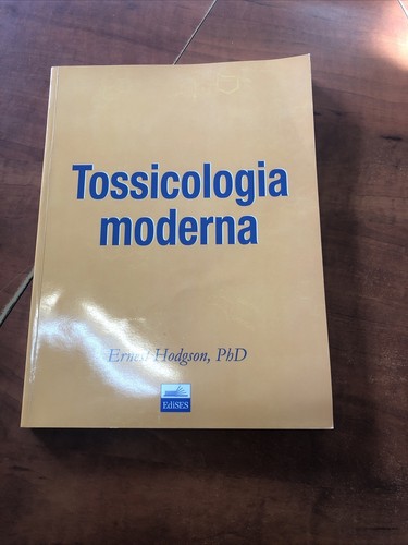 Hodgson tossicologia moderna - hodgson-tossicologia,