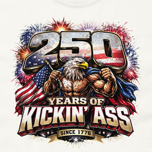 250 anni kickin ass - 250,