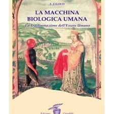 LIBRO LA MACCHINA BIOLOGICA