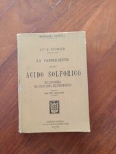 manuali Hoepli - Vender - LA FABBRICAZIONE DELL'ACIDO SOLFORICO