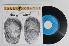 23712 45 giri - 7" - Gianni Morandi / Lucio Dalla - Dimmi Dimmi / Pomeriggio...