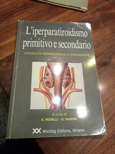 Iperparatiroidismo primitivo - l'iperparatiroidismo,