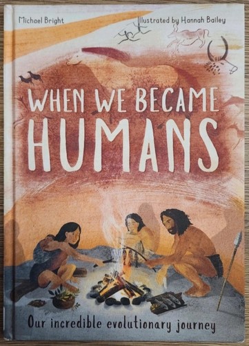 When became humans michael - when, we