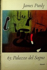 63: Palazzo del sogno. Traduzione di Floriana Bossi. I coralli; 110.