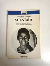 Frederick Leboyer - SHANTALA -