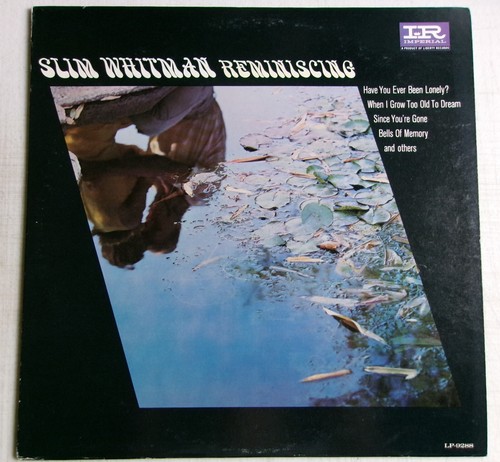 Slim whitman reminiscing - slim,