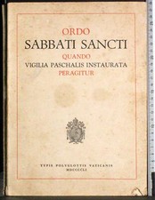 ORDO SABBATI SANCTI. AA.VV. TYPIS POLYGLOTTIS VATICANIS.