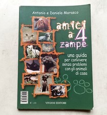 AMICI A 4 ZAMPE - Antonio e Daniela Marasco - 2004