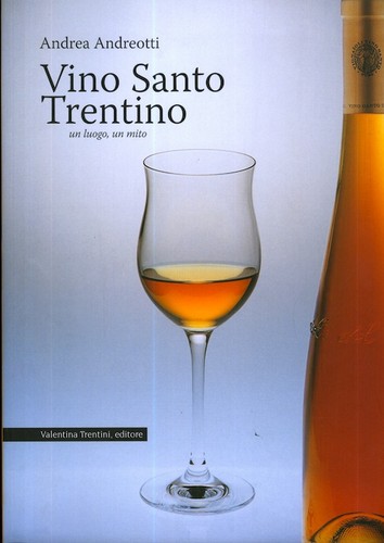 Vino santo trentino - santo, un