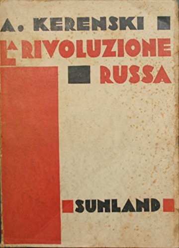 Rivoluzione russa kerensky - russa,