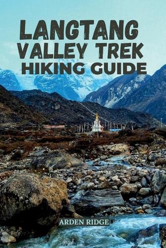 Langtang valley trek hiking - trek,