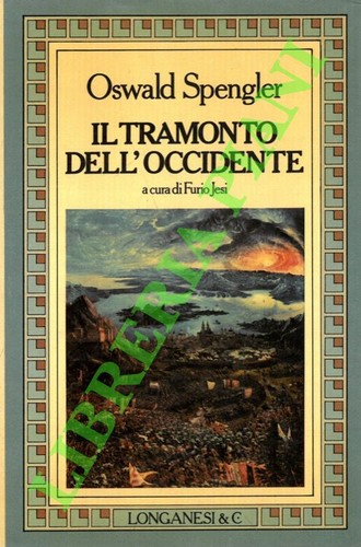 Spengler oswald il tramonto - spengler,