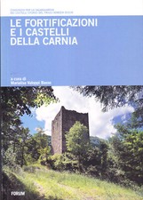 Le fortificazioni e i castelli