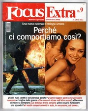 FOCUS EXTRA - N 9 - 2002 - PERCHÉ CI COMPORTIAMO COSÌ?