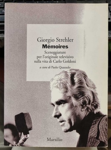 Giorgio strehler mémoires - strehler,