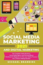 Social Media Marketing 2021