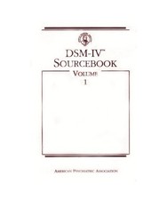 Dsm-Iv[r] Sourcebook, Volume