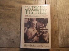 Catskill Fly Tier by Harry