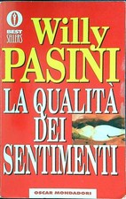 LA QUALITA' DEI SENTIMENTI