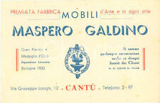 1943 CANTU' (CO) Mobili Galdino MASPERO Fabbrica d'arte in ogni stile *Biglietto