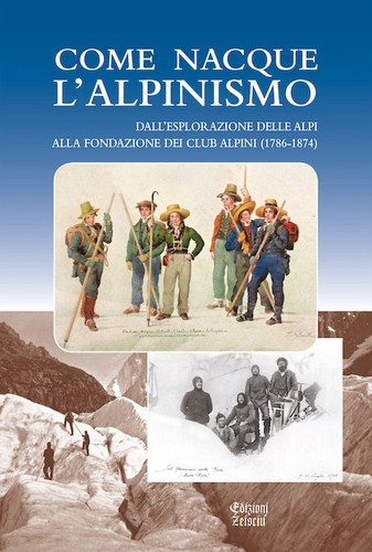 Libri come nacque alpinismo - come,